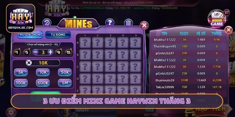 3 ưu điểm Mini game HAYWIN tháng 3