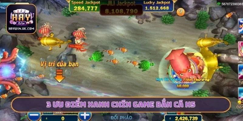 3 ưu điểm xanh chín game bắn cá H5
