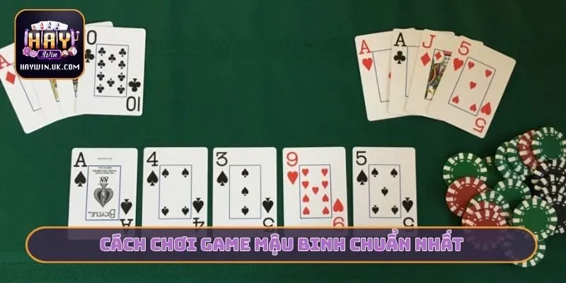 Cách chơi game mậu binh chuẩn nhất