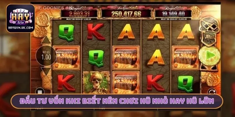 Đầu tư vốn khi biết nên chơi hũ nhỏ hay hũ lớn
