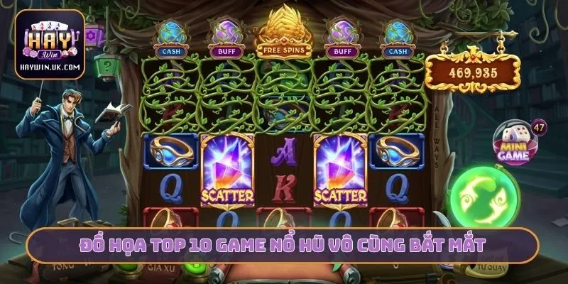 Đồ họa top 10 game nổ hũ vô cùng bắt mắt