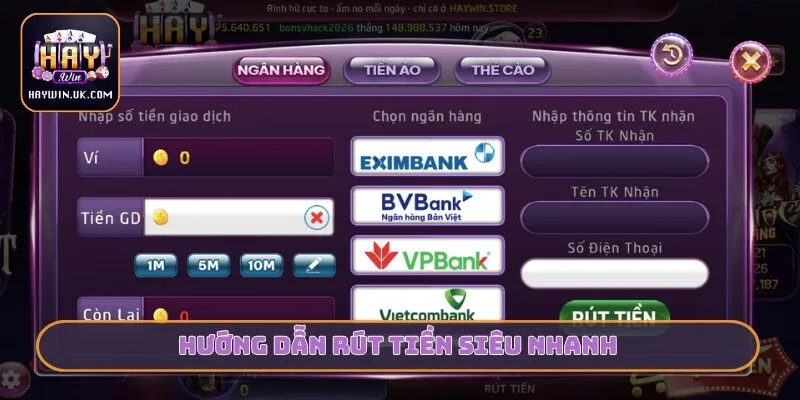 Hướng dẫn rút tiền siêu nhanh