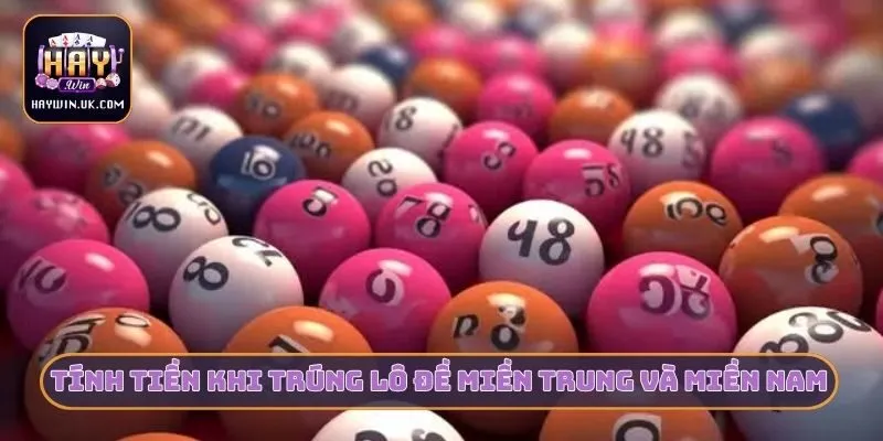 Cách tính tiền khi trúng lô đề miền Trung và miền Nam