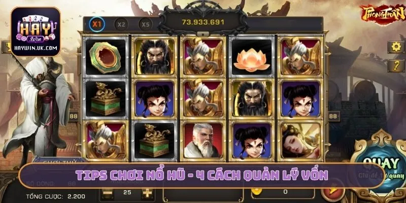 Tips chơi nổ hũ - 4 cách quản lý vốn