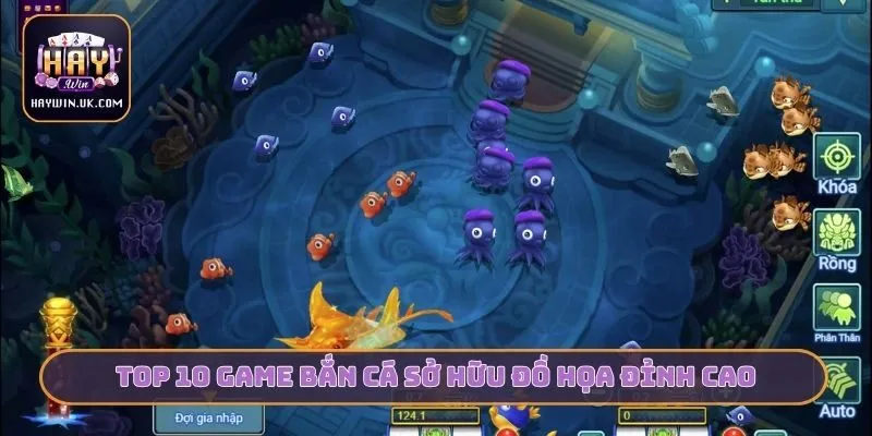Top 10 game bắn cá sở hữu đồ họa đỉnh cao