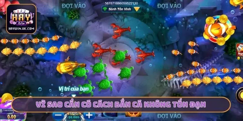 Vì sao cần có cách bắn cá không tốn đạn